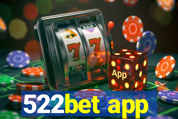 522bet app